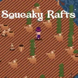 Squeaky Rafts